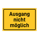 Ausgang nicht möglich & Ausgang nicht möglich & Ausgang nicht möglich & Ausgang nicht möglich