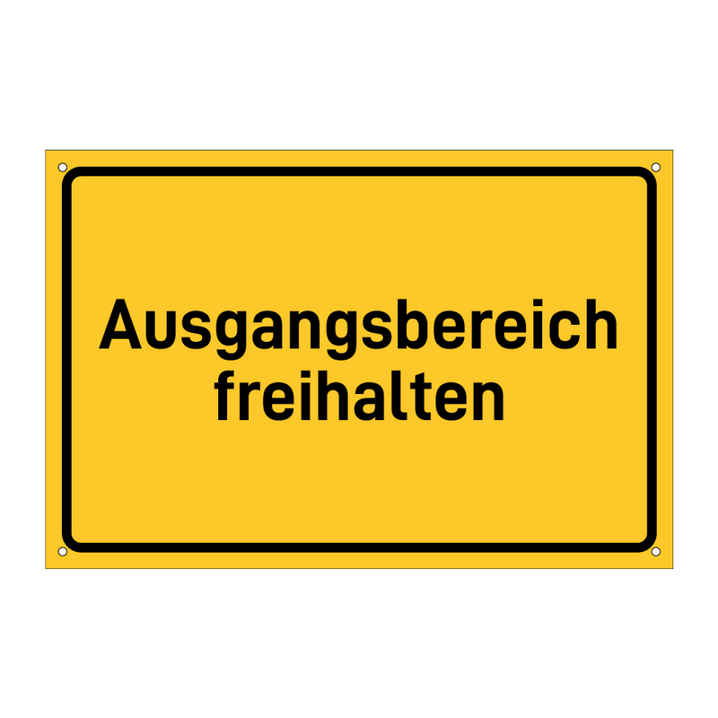 Ausgangsbereich freihalten & Ausgangsbereich freihalten & Ausgangsbereich freihalten