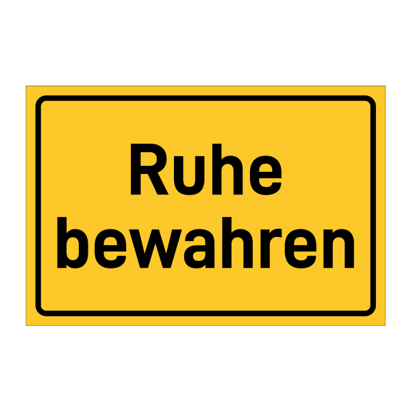 Ruhe bewahren