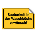 Sauberkeit in der Waschküche erwünscht