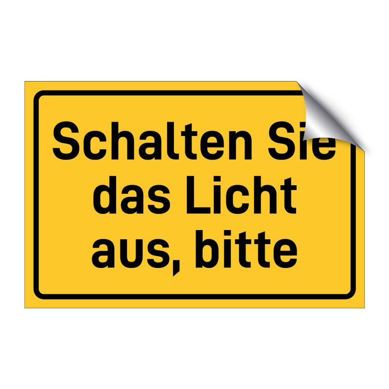 Schalten Sie das Licht aus, bitte