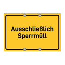 Ausschließlich Sperrmüll & Ausschließlich Sperrmüll & Ausschließlich Sperrmüll