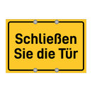Schließen Sie die Tür