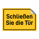 Schließen Sie die Tür