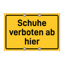 Schuhe verboten ab hier