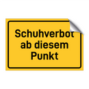 Schuhverbot ab diesem Punkt