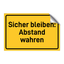 Sicher bleiben: Abstand wahren
