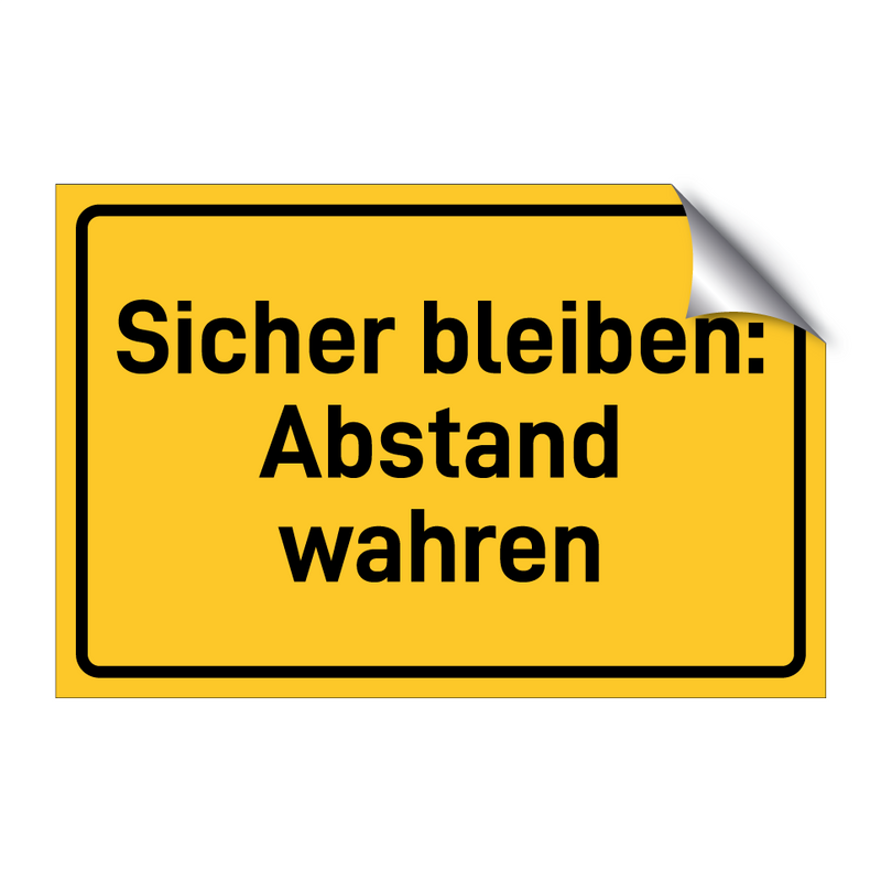 Sicher bleiben: Abstand wahren