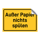 Außer Papier nichts spülen & Außer Papier nichts spülen & Außer Papier nichts spülen