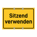 Sitzend verwenden