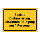 Soziale Distanzierung. Maximale Belegung von 4 Personen
