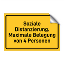 Soziale Distanzierung. Maximale Belegung von 4 Personen
