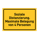 Soziale Distanzierung. Maximale Belegung von 4 Personen