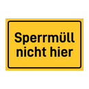 Sperrmüll nicht hier