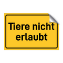 Tiere nicht erlaubt