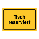 Tisch reserviert