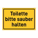 Toilette bitte sauber halten