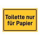 Toilette nur für Papier