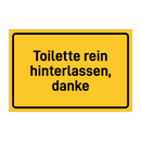 Toilette rein hinterlassen, danke