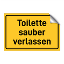 Toilette sauber verlassen