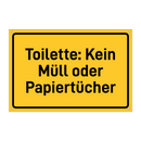 Toilette: Kein Müll oder Papiertücher