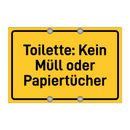 Toilette: Kein Müll oder Papiertücher