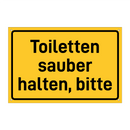 Toiletten sauber halten, bitte