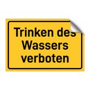 Trinken des Wassers verboten