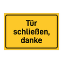 Tür schließen, danke
