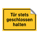 Tür stets geschlossen halten