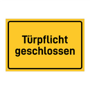 Türpflicht geschlossen