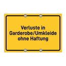 Verluste in Garderobe/Umkleide ohne Haftung