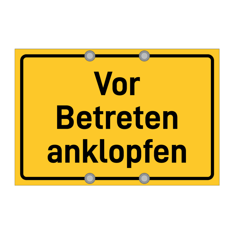 Vor Betreten anklopfen