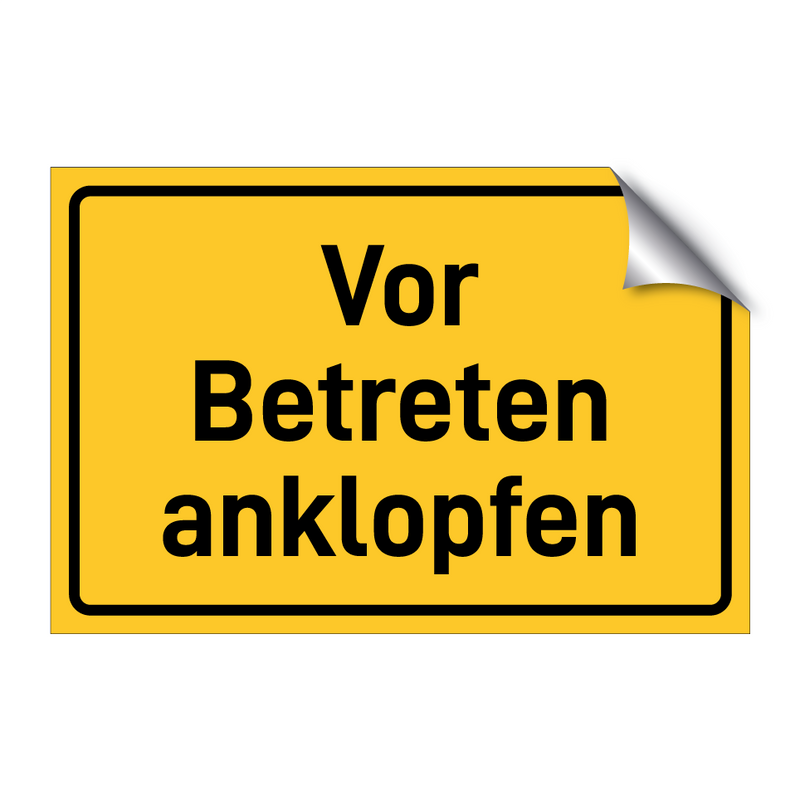 Vor Betreten anklopfen