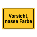 Vorsicht, nasse Farbe