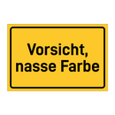 Vorsicht, nasse Farbe