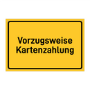 Vorzugsweise Kartenzahlung