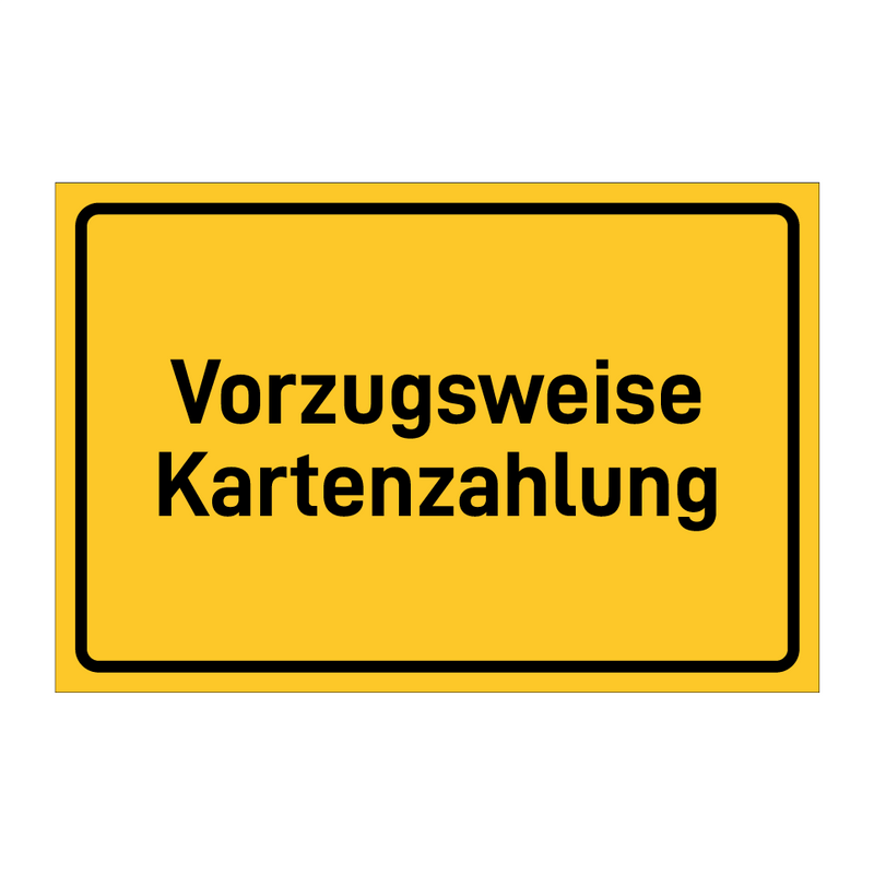 Vorzugsweise Kartenzahlung