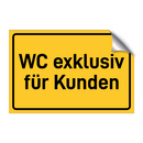 WC exklusiv für Kunden
