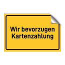 Wir bevorzugen Kartenzahlung