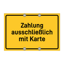 Zahlung ausschließlich mit Karte