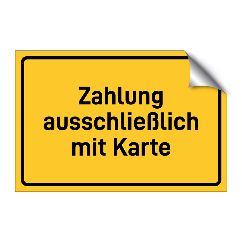 Zahlung ausschließlich mit Karte