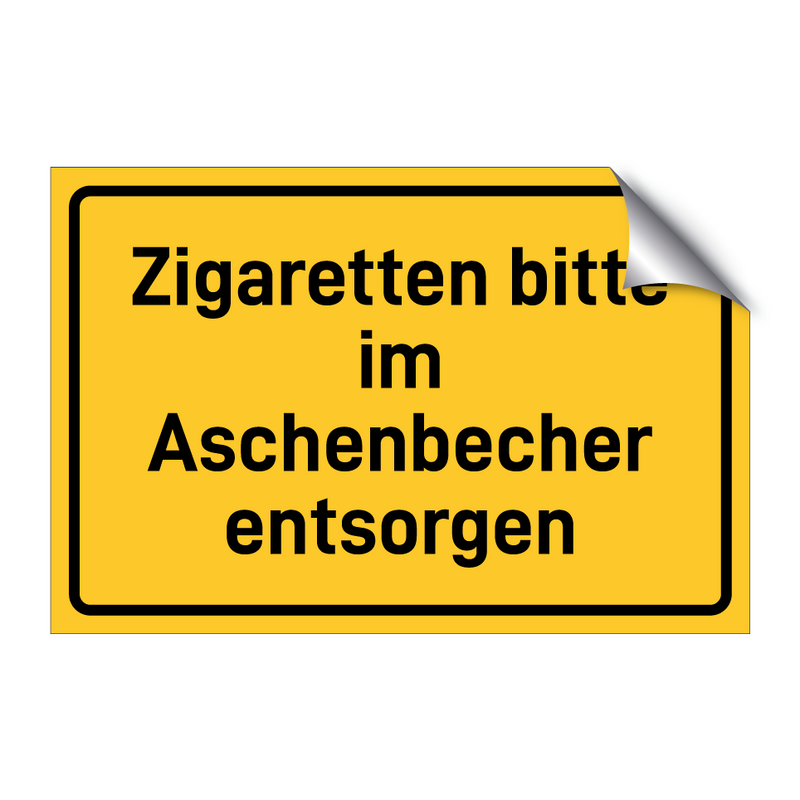 Zigaretten bitte im Aschenbecher entsorgen