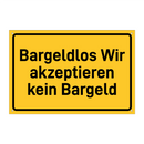 Bargeldlos Wir akzeptieren kein Bargeld & Bargeldlos Wir akzeptieren kein Bargeld
