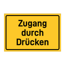 Zugang durch Drücken