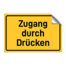 Zugang durch Drücken