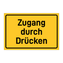 Zugang durch Drücken