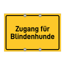 Zugang für Blindenhunde