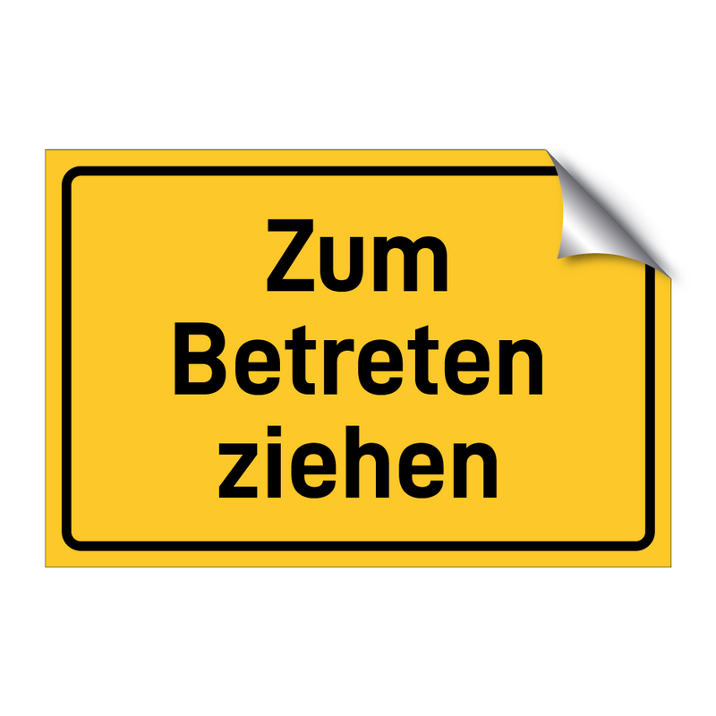 Zum Betreten ziehen