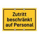 Zutritt beschränkt auf Personal